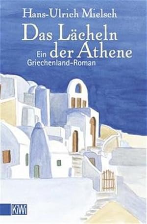 Seller image for Das Lcheln der Athene for sale by Versandantiquariat Felix Mcke