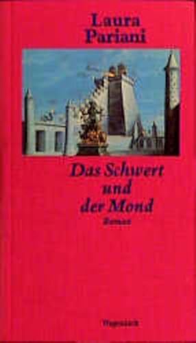 Seller image for Das Schwert und der Mond for sale by Versandantiquariat Felix Mcke