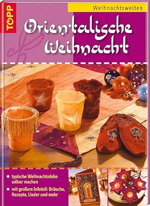 Orientalische Weihnacht: Weihnachtswelten