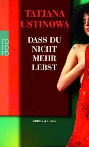 Seller image for Dass du nicht mehr lebst for sale by Versandantiquariat Felix Mcke