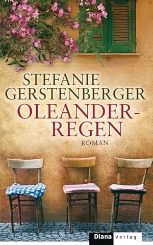 Seller image for Oleanderregen: Roman for sale by Versandantiquariat Felix Mcke
