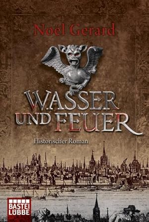 Seller image for Wasser und Feuer: Historischer Roman for sale by Versandantiquariat Felix Mcke