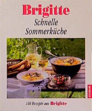 Seller image for Brigitte Schnelle Sommerkche for sale by Versandantiquariat Felix Mcke