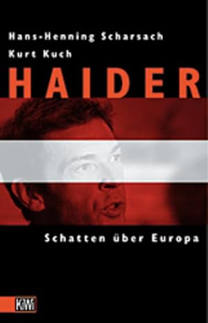 Bild des Verkufers fr Haider, Schatten ber Europa zum Verkauf von Versandantiquariat Felix Mcke