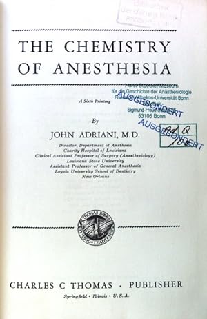 Seller image for The Chemistry of Anesthesia; for sale by books4less (Versandantiquariat Petra Gros GmbH & Co. KG)