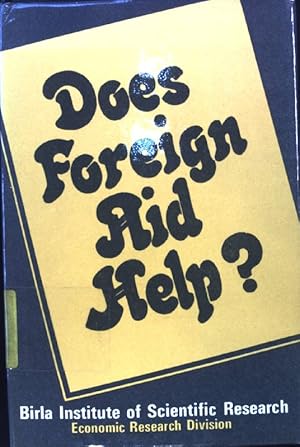 Bild des Verkufers fr Does Foreign Aid Help? zum Verkauf von books4less (Versandantiquariat Petra Gros GmbH & Co. KG)
