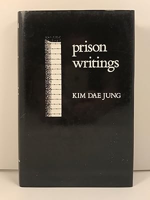 Prison Writings translated by Choi Sung-il and David R McCann