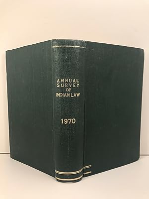 Annual Survey of Indian Law 1970