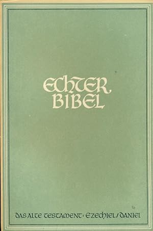 Seller image for Echter-Bibel. Das Alte Testament. Die Heilige Schrift in deutscher bersetzung. Ezechiel/ Daniel. for sale by Online-Buchversand  Die Eule