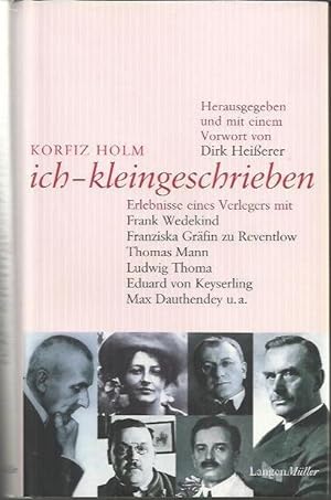 Seller image for Ich - kleingeschrieben: heitere Erlebnisse eines Verlegers for sale by bcher-stapel