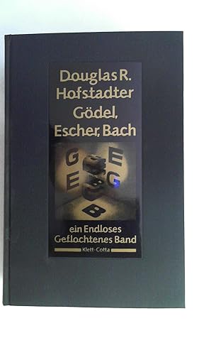 Bild des Verkufers fr Gdel, Escher, Bach. Ein Endloses Geflochtenes Band. zum Verkauf von Antiquariat Maiwald