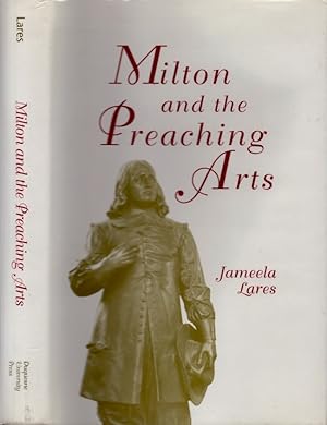 Image du vendeur pour Milton and the Preaching Arts mis en vente par Americana Books, ABAA