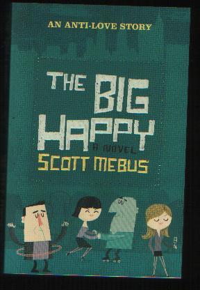 Seller image for The Big Happy for sale by N. Marsden