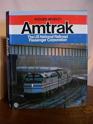 Imagen del vendedor de AMTRAK, THE US NATIONAL RAILROAD PASSENGER CORPORATION a la venta por Robert Gavora, Fine & Rare Books, ABAA