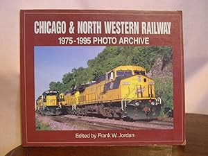 Bild des Verkufers fr CHICAGO & NORTH WESTERN RAILWAY, 1975-1995 PHOTO ARCHIVE zum Verkauf von Robert Gavora, Fine & Rare Books, ABAA