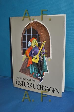 Image du vendeur pour Das grosse Buch der sterreichsagen mis en vente par Antiquarische Fundgrube e.U.