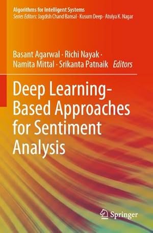 Seller image for Deep Learning-Based Approaches for Sentiment Analysis for sale by AHA-BUCH GmbH