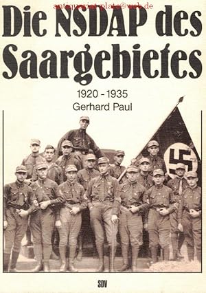 Die NSDAP des Saargebietes 1920-1935. Der verspätete Aufstieg der NSDAP in der katholisch-proleta...