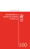 Seller image for Desobediencia, estado de alarma y COVID 19 for sale by AG Library