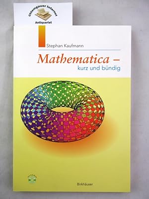 Bild des Verkufers fr Mathematica - kurz und bndig. zum Verkauf von Chiemgauer Internet Antiquariat GbR