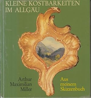 Aus meinem Skizzenbuch der 2. Band der Reihe " Kleine Kostbarkeiten im Allgäu "