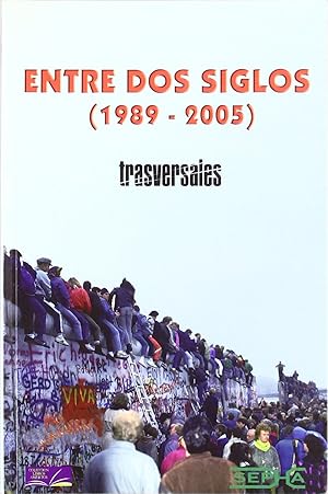 Imagen del vendedor de Entre dos siglos (1989-2005) a la venta por Imosver