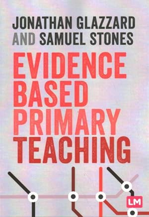 Seller image for Evidence Based Primary Teaching for sale by GreatBookPrices