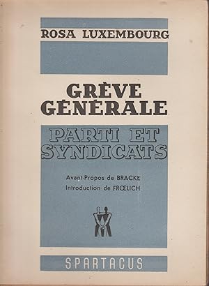 Immagine del venditore per GREVE GENERALE-PARTI ET SYNDICAT venduto da Librairie l'Aspidistra