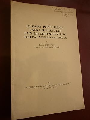 Le droit privé urbain dans les villes des Pays-Bas septentrionaux jusqu'à la fin du 13e siècle