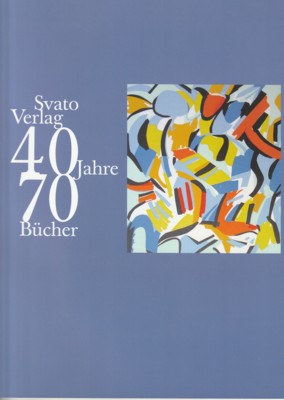 Svato Verlag: 40 Jahre, 70 Bücher.