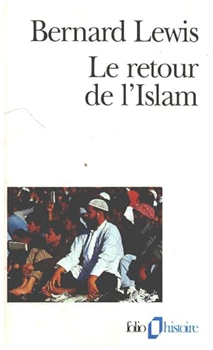 Seller image for Le Retour de l'Islam for sale by librairie philippe arnaiz