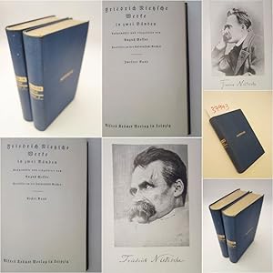 Seller image for Friedrich Nietzsche. Werke in zwei Bnden. Ausgewhlt und eingeleitet von August Messer, Professor an der Universitt Gieen. Erster und zweiter Band * G A N Z L E D E R - V o r z u g s a u s g a b e ( 2 Bnde, v o l l s t  n d i g ) for sale by Galerie fr gegenstndliche Kunst