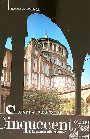 Bild des Verkufers fr Santa Maria delle Grazie e il Cenacolo Vinciano zum Verkauf von Librodifaccia