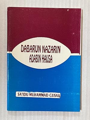 Dabarun nazarin : adabin hausa [=Strategies for analysis: Hausa literature]