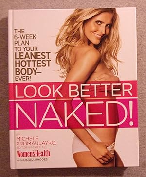 Imagen del vendedor de Look Better Naked a la venta por Book Nook