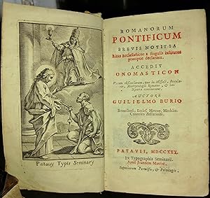 Romanorum Pontificum brevis notitia.Ritus ecclesiasticos a singulis institutos praecipue declaran...