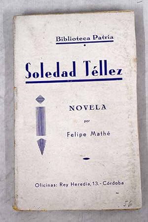 Bild des Verkufers fr Soledad Tllez zum Verkauf von Alcan Libros