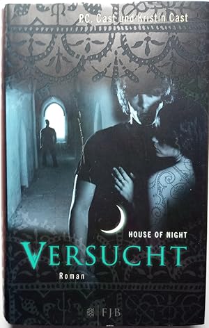 Versucht: House of Night