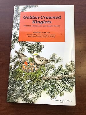 Image du vendeur pour Golden-Crowned Kinglets: Treetop Nesters of the North Woods mis en vente par Masons' Books