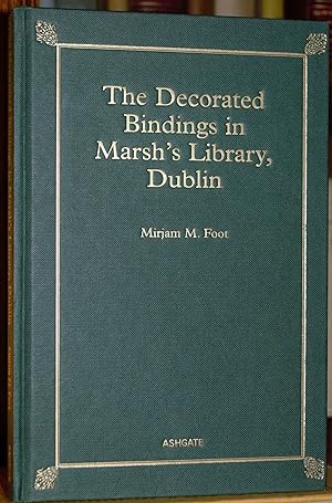 Imagen del vendedor de The Decorated Bindings in Marsh's Library, Dublin a la venta por James Howell Rare Books