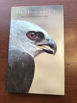 The Mississippi Kite Portrait of a Southern Hawk (Corrie Herring Hooks Series)