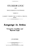 Language in Action: Categories, Lambdas and Dynamic Logic (Studies in Logic and the Foundations o...