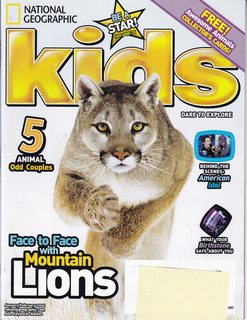 Seller image for National Geographic Kids January-February 2004 Face to Face with Mountain Lions for sale by Never Too Many Books