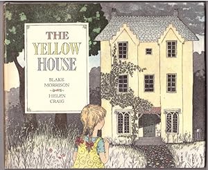 Seller image for The Yellow House for sale by HAUNTED BOOKSHOP P.B.F.A.