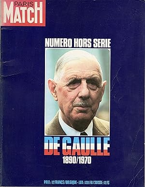 "DE GAULLE 1890/1970" / PARIS MATCH NUMERO HORS SÉRIE de 194 pages + 1 disque 33 tours souple 17 ...