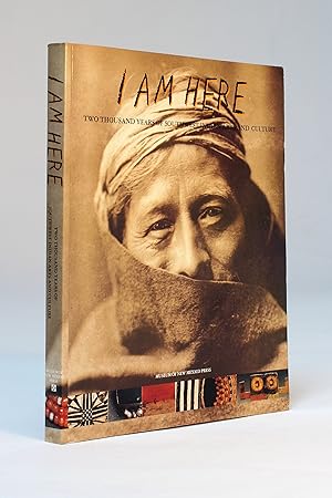 Seller image for I Am Here: Two Thousand Years of Southwest Indian Arts and Culture for sale by George Longden