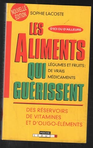 Image du vendeur pour Les aliments qui gurissent mis en vente par librairie philippe arnaiz