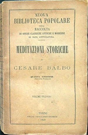 Bild des Verkufers fr Meditazioni storiche volume secondo zum Verkauf von Librodifaccia