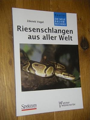 Bild des Verkufers fr Riesenschlangen aus aller Welt zum Verkauf von Versandantiquariat Rainer Kocherscheidt