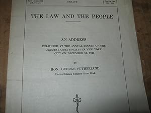 Seller image for The Law And The People An Address Delivered At The Annual Dinner Of The Pennsylvania Society In The New York City On Dec. 13 1913 for sale by Open Door Books  MABA